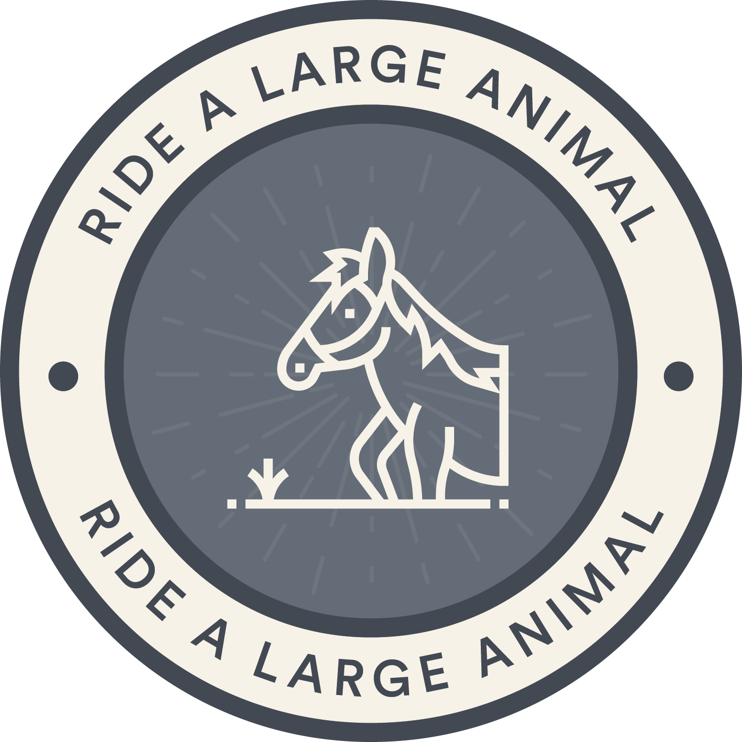 Ride a large animal